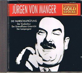 Jürgen von Manger - Goldstücke