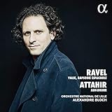 Ravel/Attahir: La Valse / Rapsodie Espagnole / Adh-Dhohr-Konzert für Serpent und Orchester