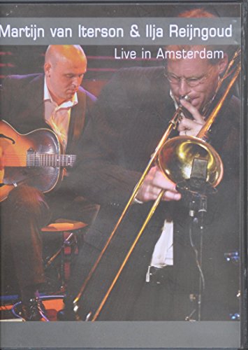 Martijn Van Iterson und Ilja Reijngoud - Live in Amsterdam