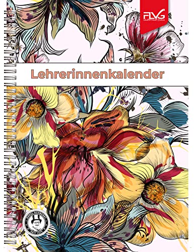 A4 Lehrerkalender FLVG 2024/2025 Lehrer Kalender A4 Sonderedition Blume bunt Onkel Schwerdt