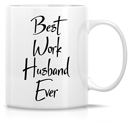 Retreez Lustige Tasse – "Best Work Husband Ever", 325 ml, Keramik-Kaffeetasse – lustig, sarkasisch, sarkastisch, motivierend, inspirierendes Geburtstagsgeschenk für Ehemann, Freund, Freunde, Kollegen