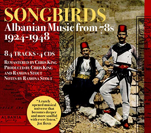 Various - Songbirds. Albanian Music From 78S 1924-1948