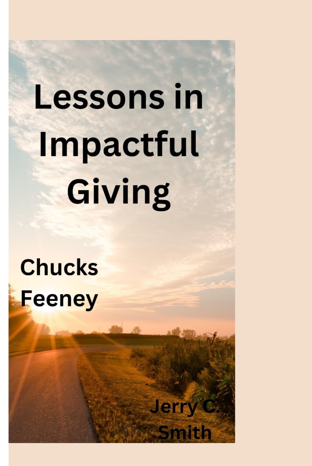 CHUCKS FEENEY: Lesson in impactful giving