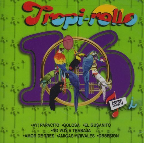 Tropirollo 16 by Grupo I (2004-08-11)