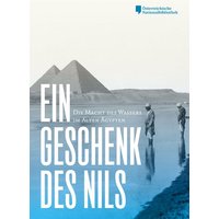 Ein Geschenk des Nils