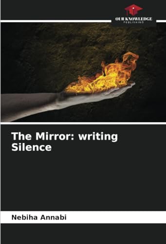 The Mirror: writing Silence