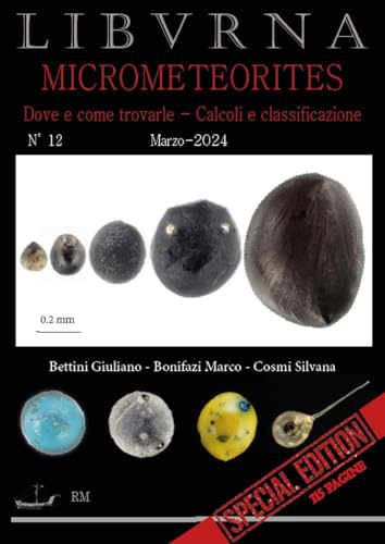 Relazioni mineralogiche. Libvrna. Micrometeorites (Vol. 12)