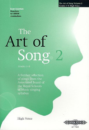 The Art of Song vol.2: for high voice and piano voice and piano Grades 1-5