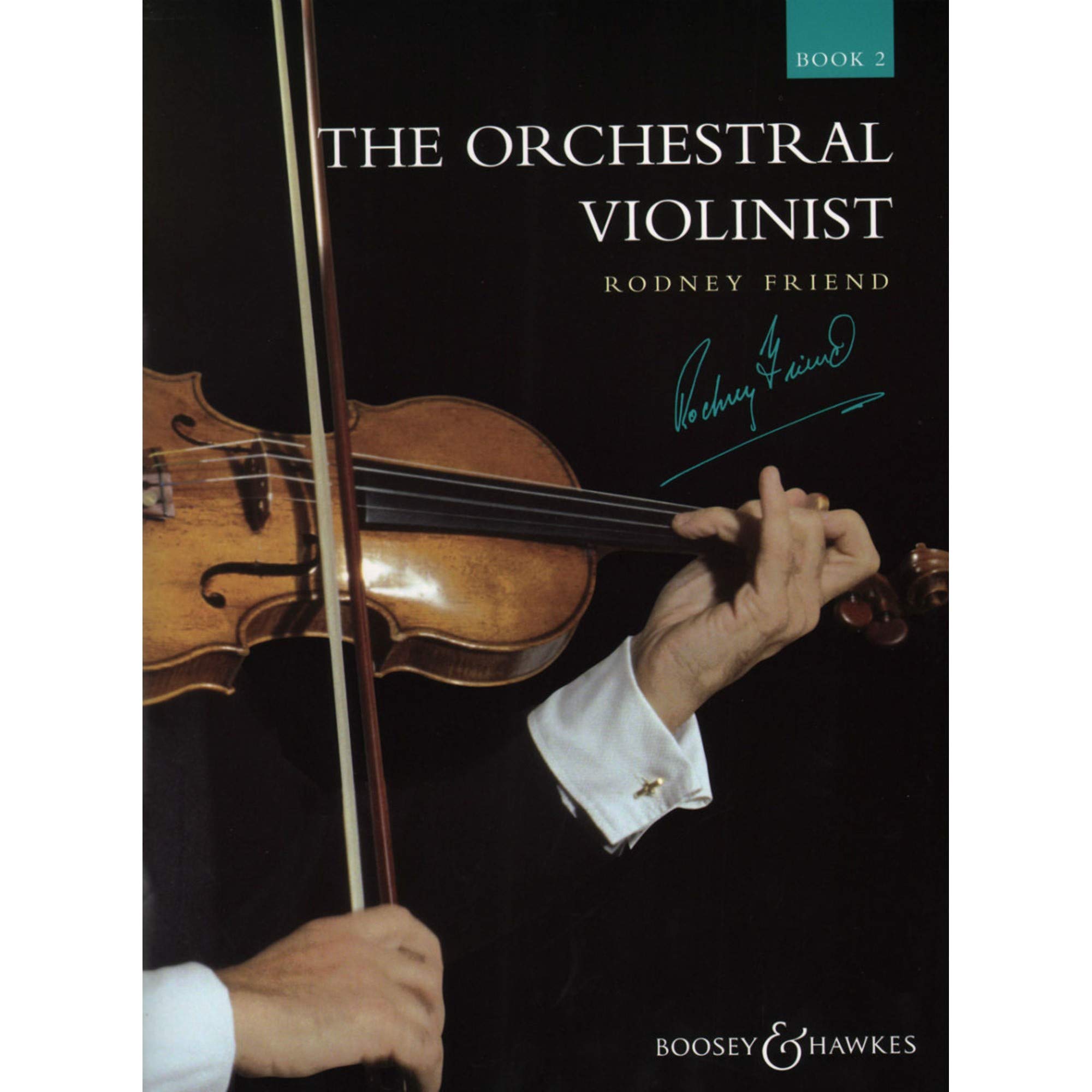 The Orchestral Violinist: Vol. 2. Violine.