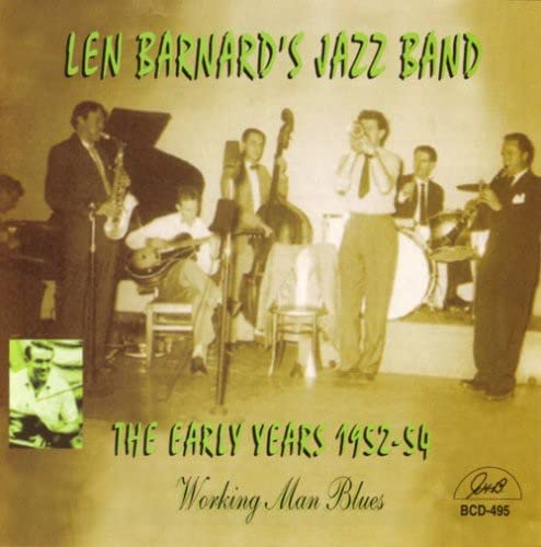 Len Barnard's Jazz Band - The Early Years