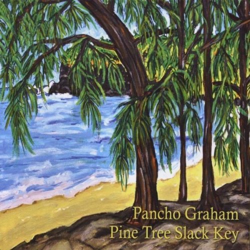 Pine Tree Slack Key