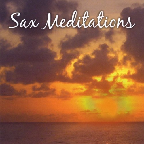 Sax Meditations by Beasley Walter