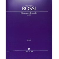Marco Enrico Bossi-Missa Pro Defunctis-SCORE