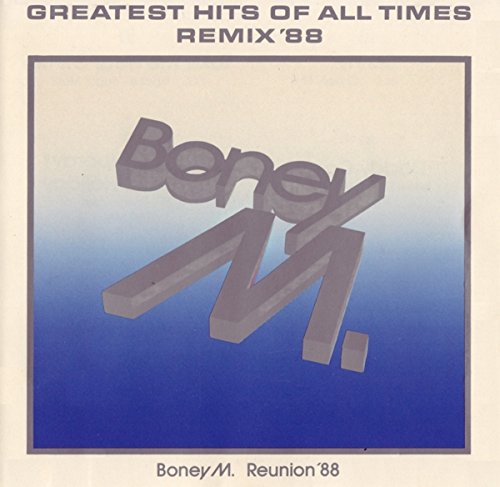 Greatest hits of all times Remix '88