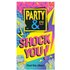 Party & Co. Shock You