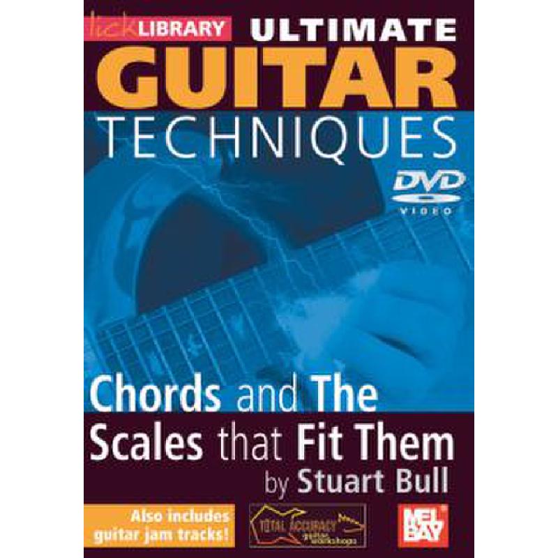 Ultimate guitar techniques - chords and the scales that fit them