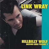 Hillbilly Wolf (Missing Links Vol.1) [Vinyl LP]