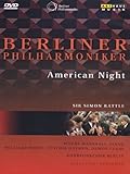 Die Berliner Philharmoniker - American Night