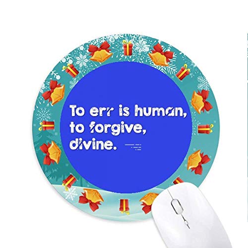 Zitat Göttliche Vergiftung menschliche Fehler Mousepad Rund Gummi Maus Pad Weihnachtsgeschenk