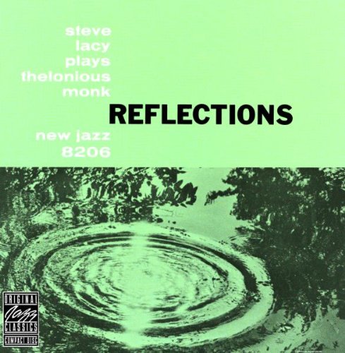 Reflections: Steve Lacy Pl