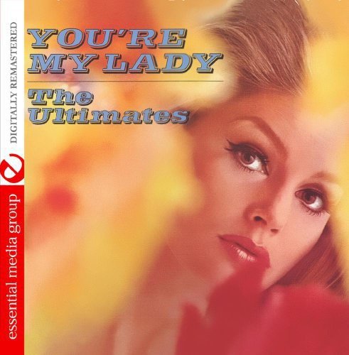 You're My Lady (Digitally Remastered)