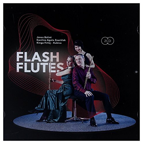 Agata Ewelina Zawislak / Janos Balint / Kinga Firlej - Kubica: Flash Flutes [CD]