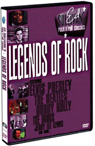 Ed Sullivan's Rock 'n Roll Classics : Legends Of Rock