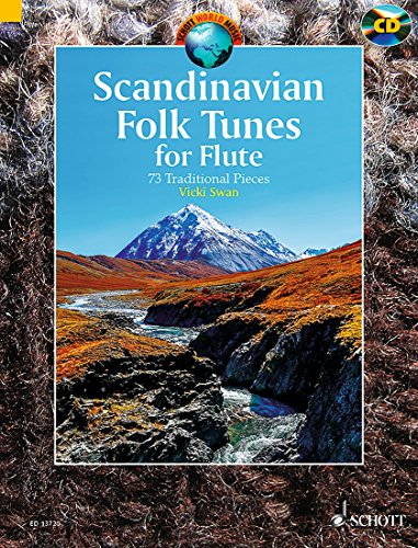 Scandinavian folk tunes (73 pièces traditionnelles scandinaves) +CD --- Flûte