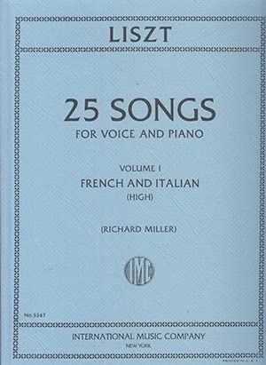 Franz Liszt-Songs, Vol. 1 (Frencch And Italian)-High Voice and Piano-BOOK