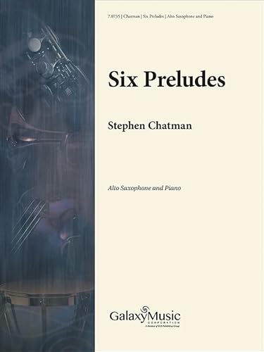Stephen Chatman-Six Preludes-Altsaxophon und Klavier-BOOK