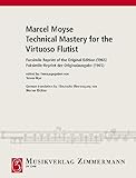 Technical Mastery for the Virtuoso Flutist: Faksimile-Reprint der Originalausgabe (1965). Flöte.