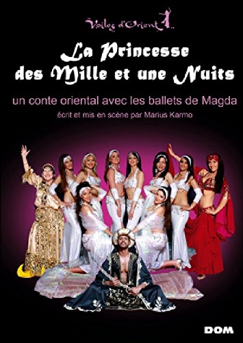 Voiles Dorients Magda - La Princesse Des Mille Et Une Nuits