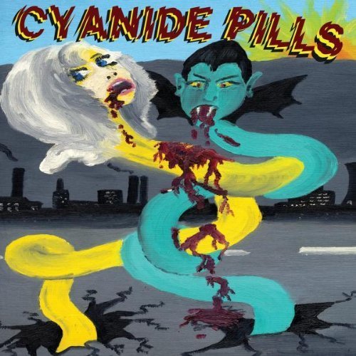 Cyanide Pills Import Edition by Cyanide Pills (2010) Audio CD