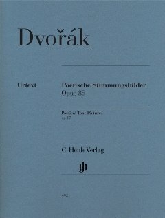POETISCHE STIMMUNGSBILDER OP 85 - arrangiert für Klavier [Noten / Sheetmusic] Komponist: DVORAK ANTONIN