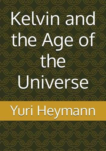 Kelvin and the Age of the Universe