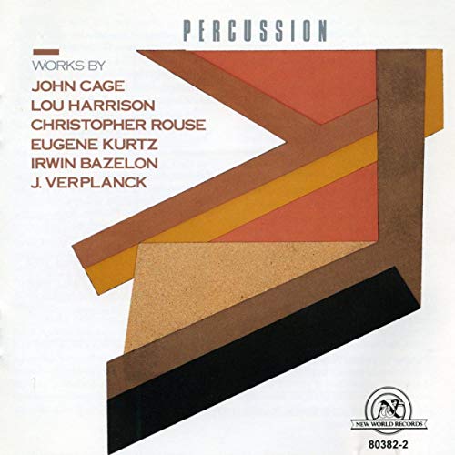 Cage,Harrison,Rouse,Kurtz,...: Percussion Works