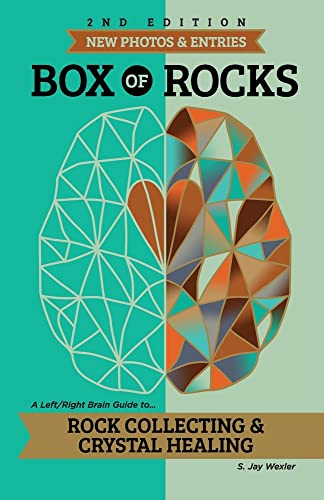 Box of Rocks: Rock Collecting & Crystal Healing (Wexler Judy)