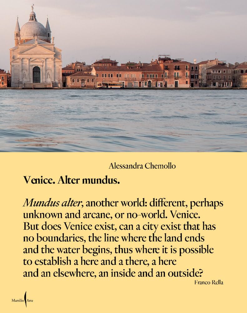 Alessandra Chemollo: Venice Alter Mundus (Grandi libri illustrati)