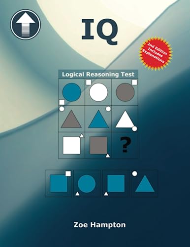 IQ Logical Reasoning Test (IQ Tests series, Band 2)