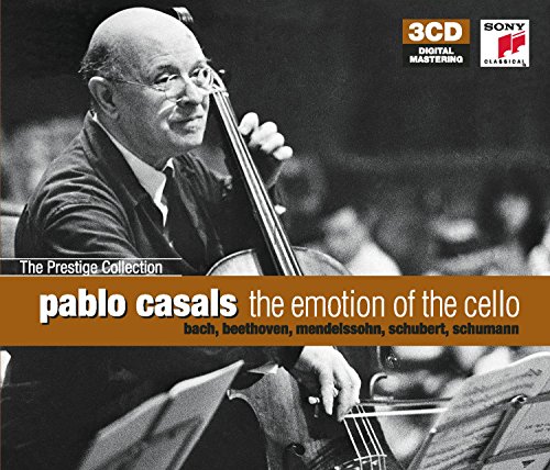 Pablo Casals-Emotion of the Cello
