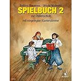 Oboenschule: Band 2. 1-4 Oboen, Klavier ad libitum. Spielbuch.