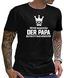 HARIZ Herren T-Shirt Papa Collection 36 Designs Wählbar Schwarz Vatertag Weihnachten Männer Geschenk Karte Urkunde Papa18 Seine Majestät Der Papa 4XL