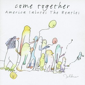 Come Together: America Salutes Beatles Original recording reissued Edition by Come Together: America Salutes (2003) Audio CD