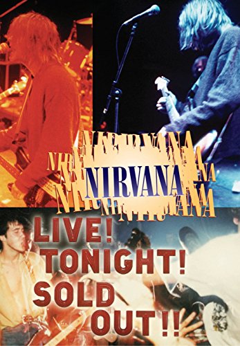 Nirvana - Live! Tonight! Sold Out!!