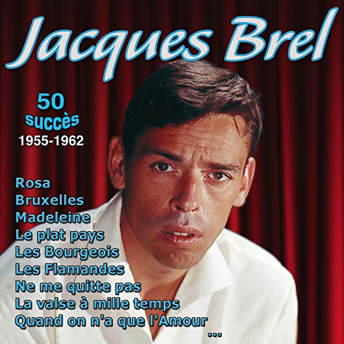 Jacques Brel - 50 succès 1955-1962 (2 CD)