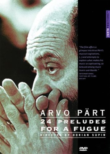 Arvo Pärt - 24 Preludes for a Fugue (NTSC)