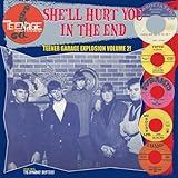 She'Ll Hurt You in the End [Vinyl LP]