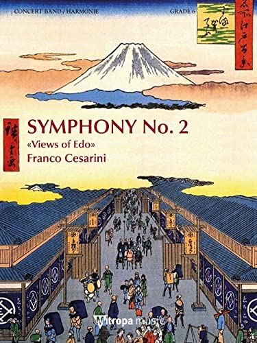 Franco Cesarini-Symphony No. 2 - Views of Edo-Concert Band/Harmonie-SCORE