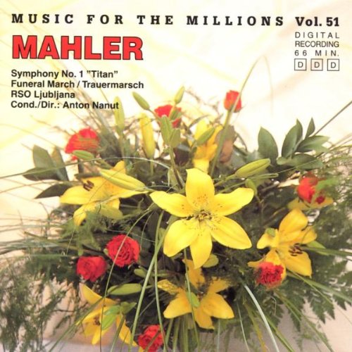 Music For The Millions - Vol. 51: Mahler