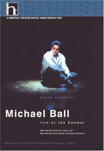 Michael Ball - Alone Together - Live At The Donmar [2001] [DVD]
